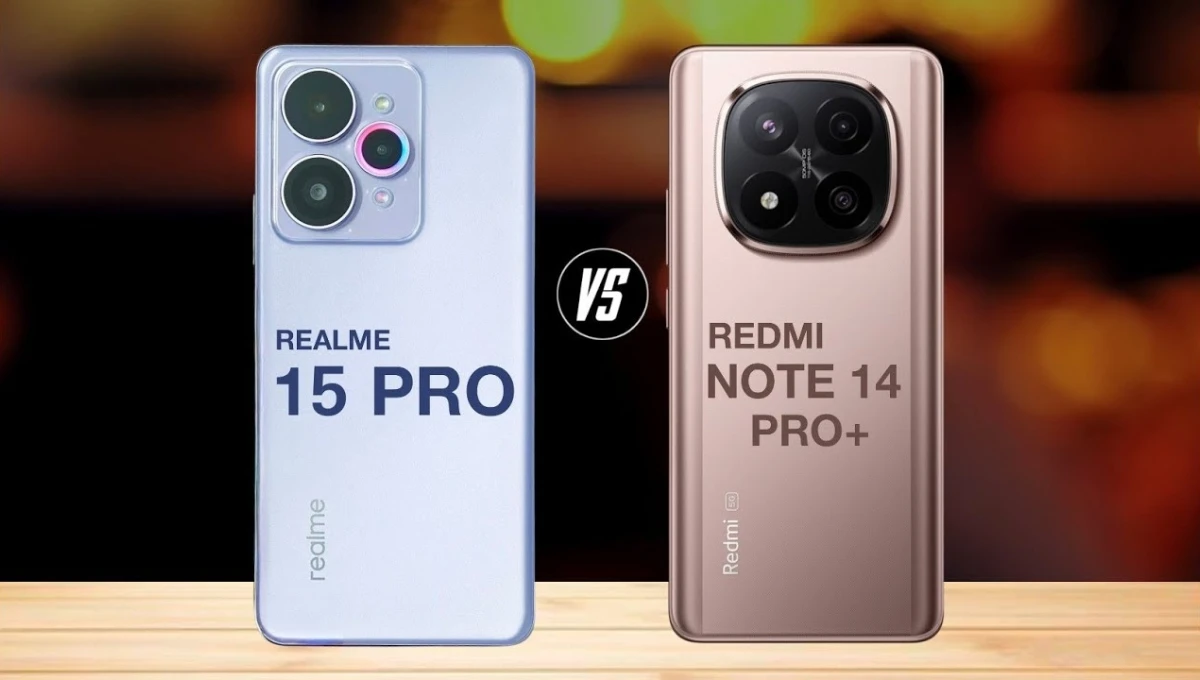 Realme 15 Pro 5G vs Redmi Note 14 Pro Plus: कौन है ₹22,000 से ₹28,000 के बीच असली दमदार स्मार्टफोन