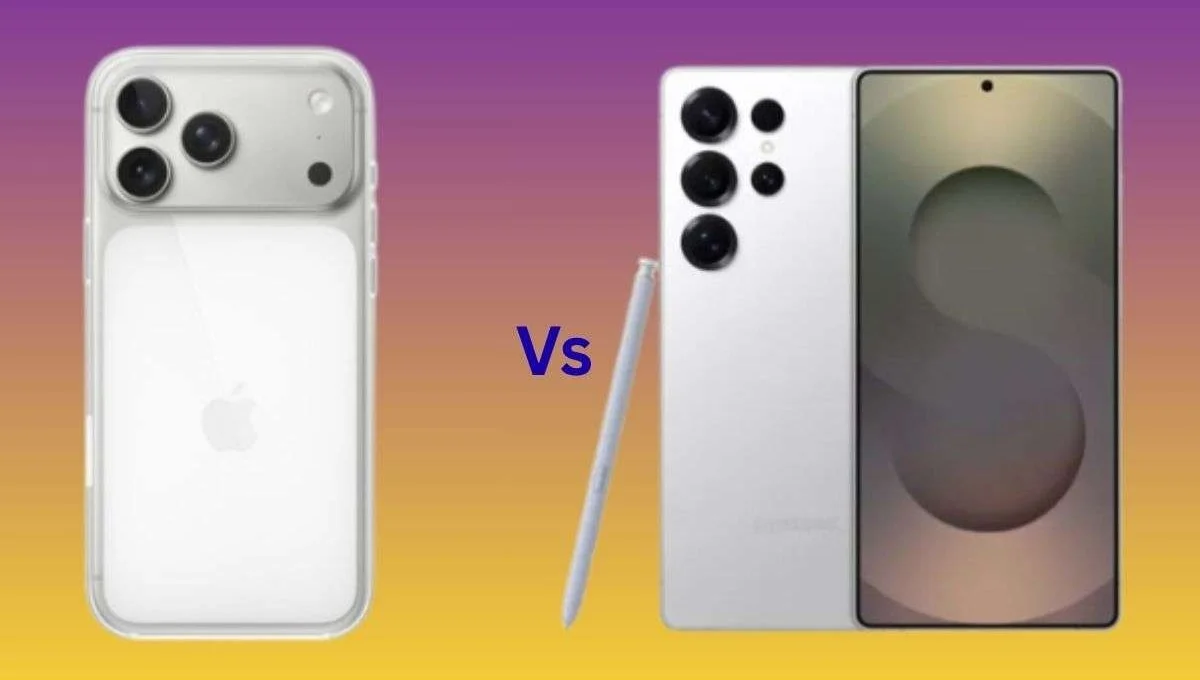 Samsung Galaxy S25 Ultra vs iPhone 17 Pro Max: आखिर कौन है 2025 का असली फ्लैगशिप किंग