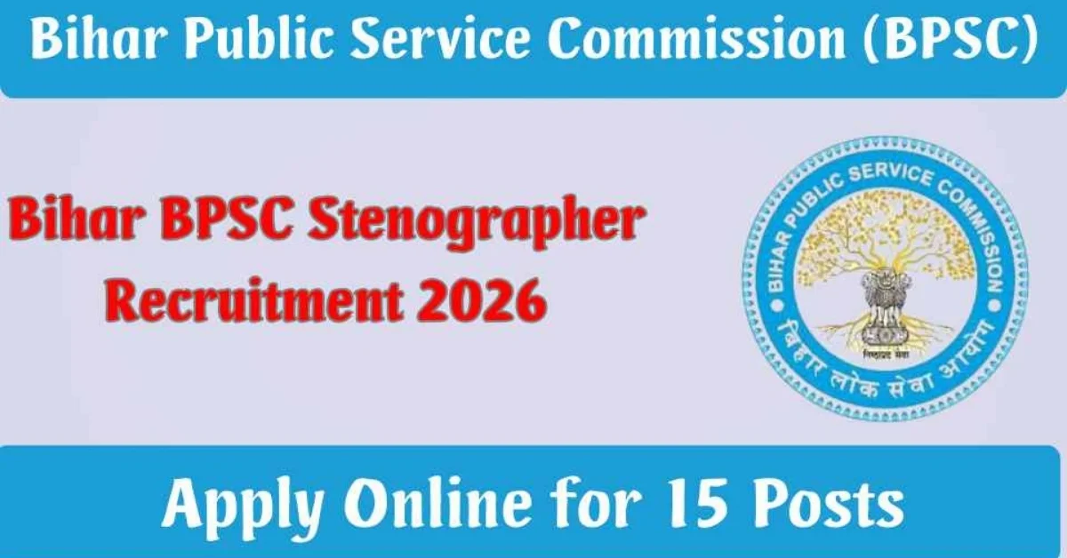 BPSC Stenographer Recruitment