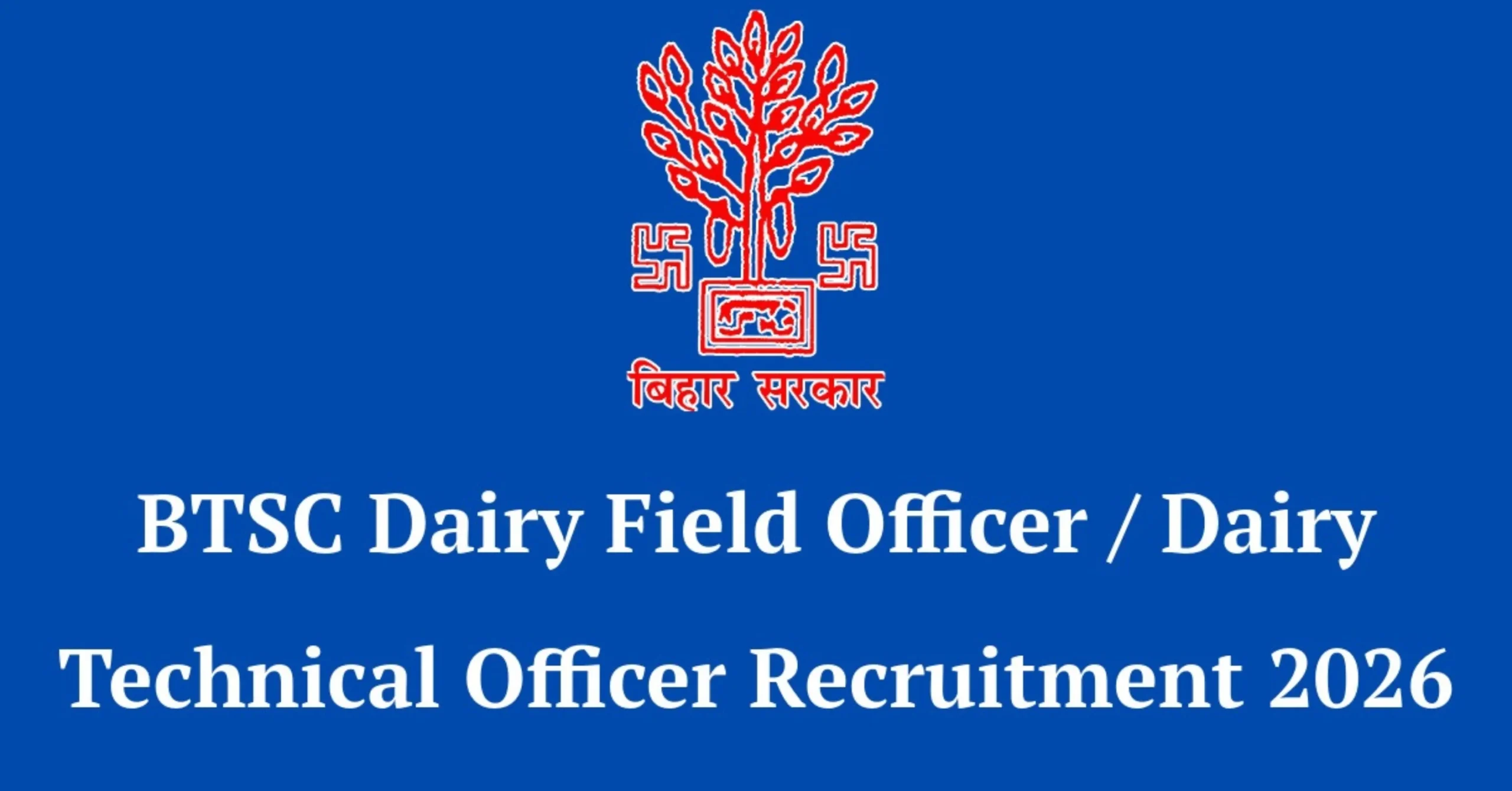 Bihar BTSC Dairy Officer
