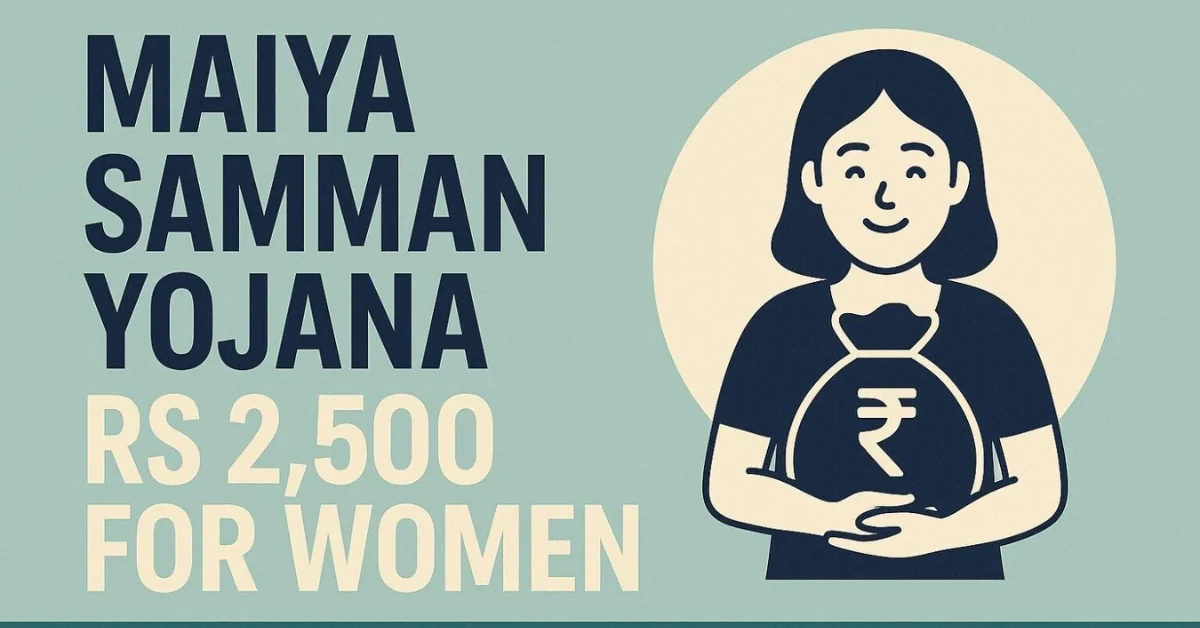 Maiya Samman Yojana